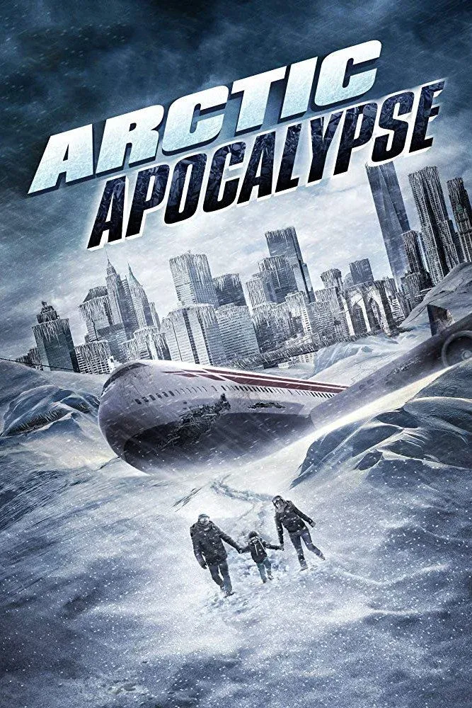 Постер фильма Арктический апокалипсис