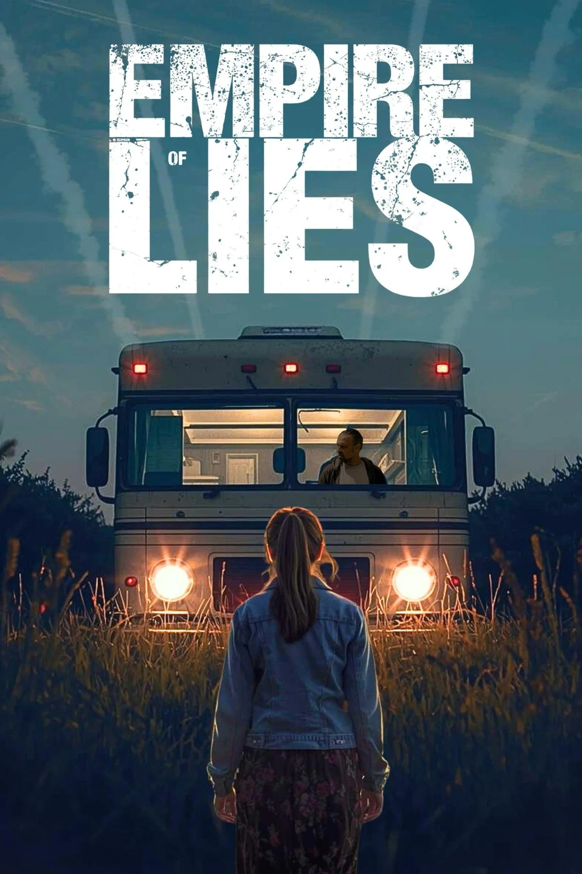Постер фильма Empire of Lies