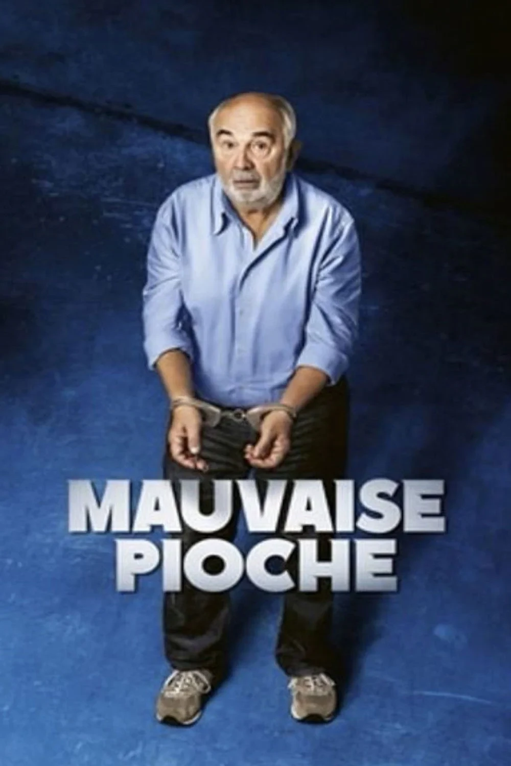 Постер фильма Mauvaise Pioche