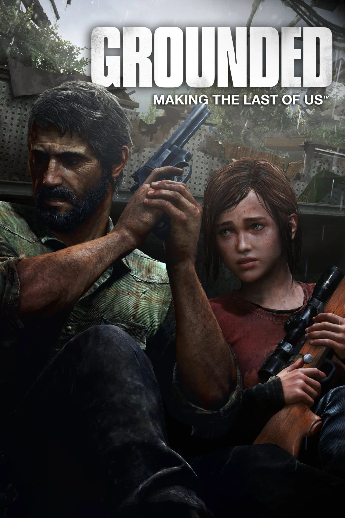 Постер фильма Создание игры «The Last of Us»