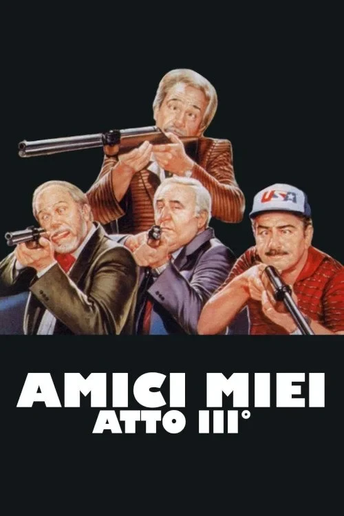 Постер фильма Мои друзья, часть 3
