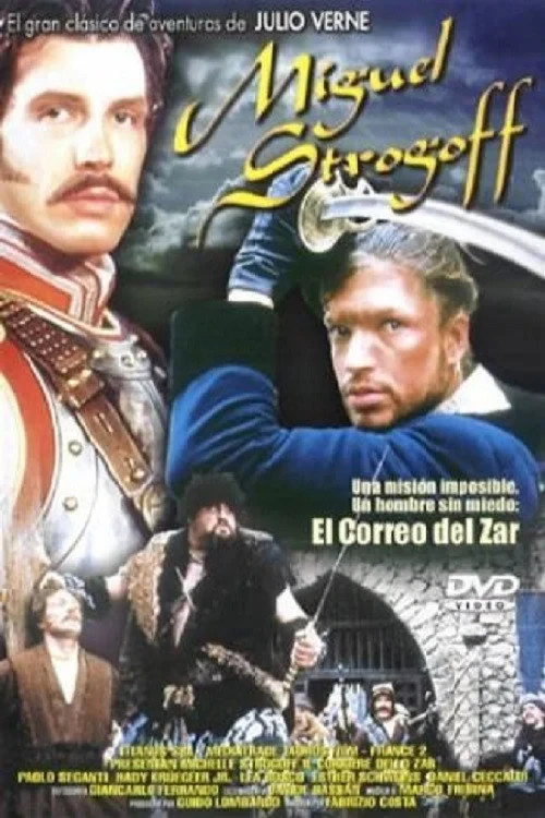 Постер фильма Михаил Строгов, царский курьер