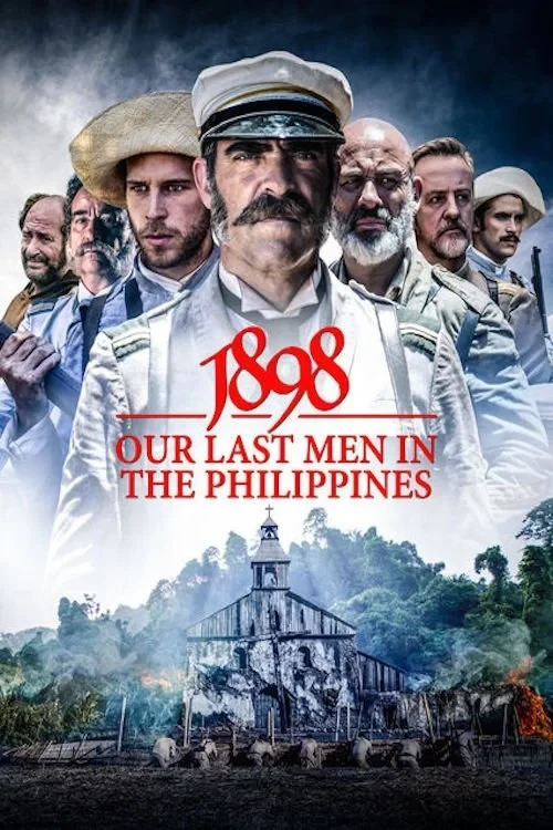 Постер фильма 1898. Последние на Филиппинах