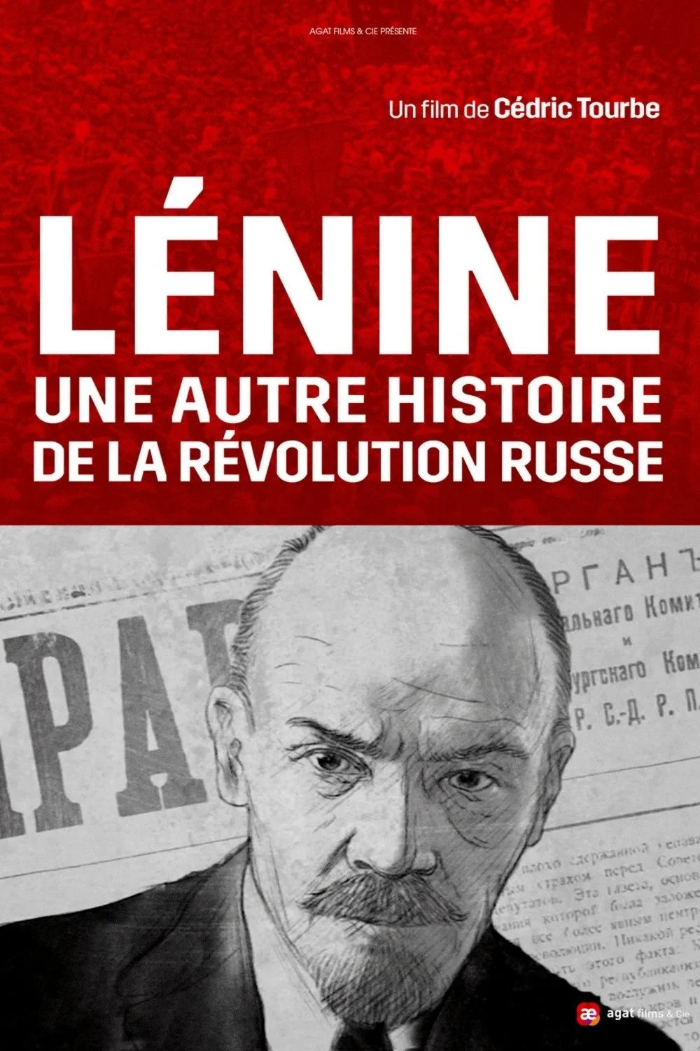 Постер фильма Ленин: Другая история русской революции
