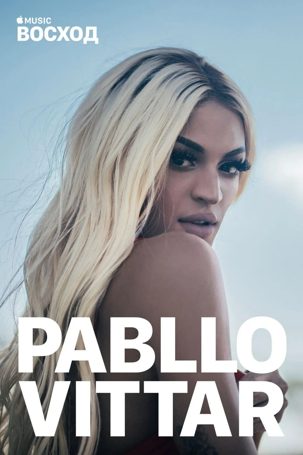 Постер фильма Восход: Pabllo Vittar