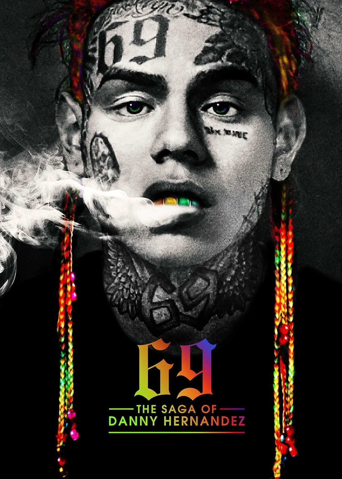 Постер фильма 6IX9INE: Сага о Дэнни Эрнандесе