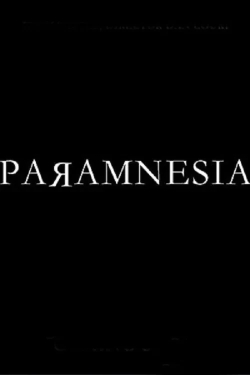 Постер фильма Парамнезия