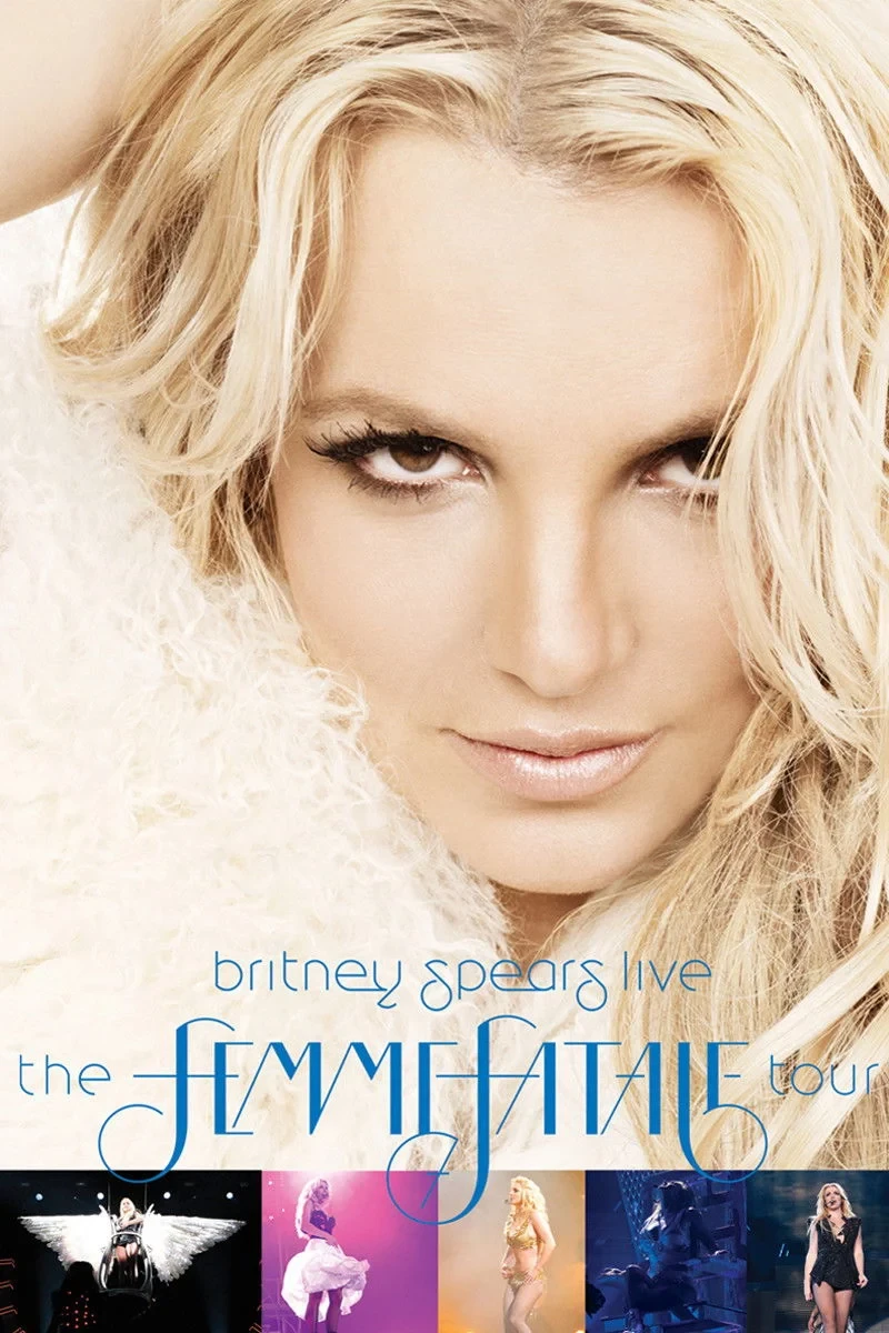 Постер фильма Бритни Спирс Live: The Femme Fatale Tour