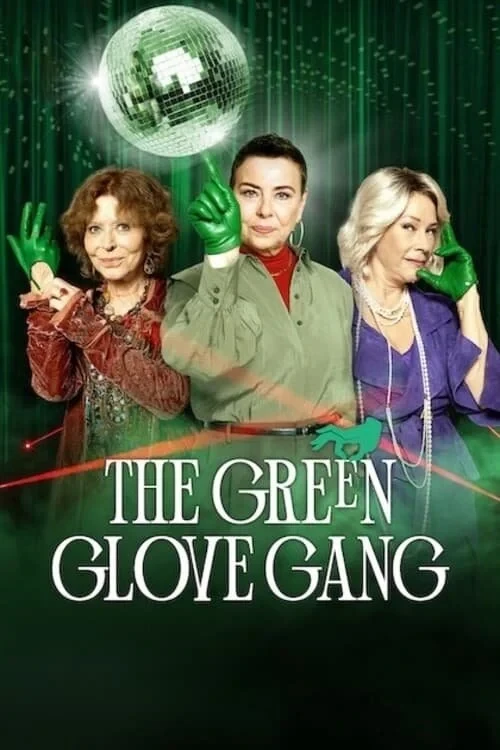 Постер сериалаБанда Зеленая перчатка