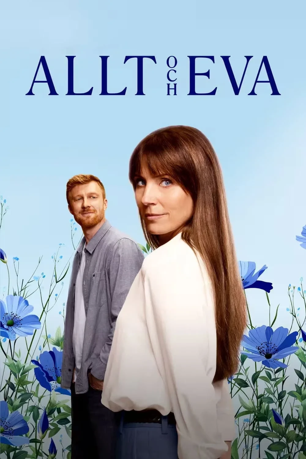 Постер сериалаВсе и Ева