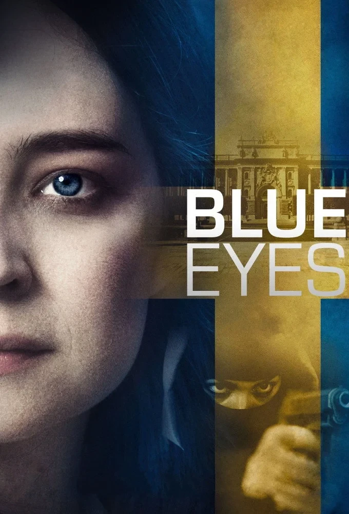 Постер сериалаГолубые глаза